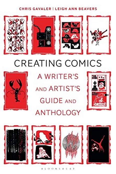 Creating Comics: A Writer's And Artist's Guide And Anthology-..