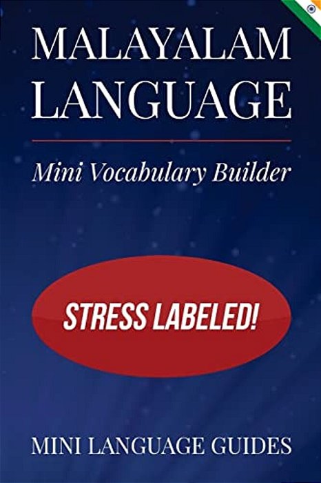 Malayalam Language Mini Vocabulary Builder: Stress Labeled!-..
