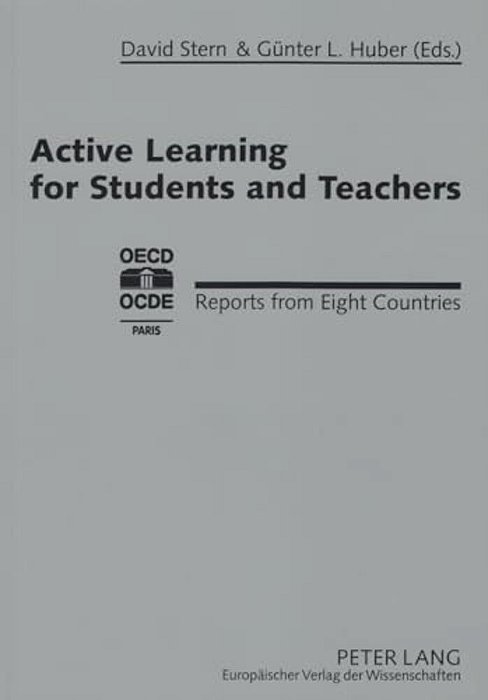 Active Learning For Students And Teachers: Reports From Eight Countries-..