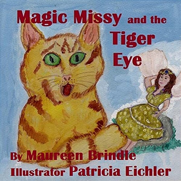 Magic Missy & The Tiger Eye-..