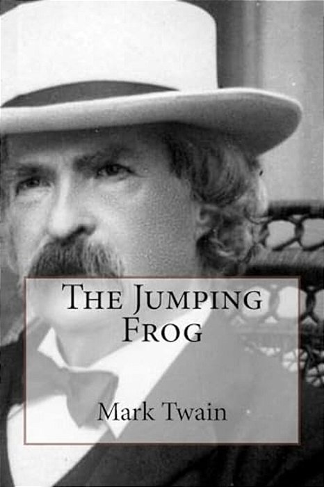 The Jumping Frog Mark Twain-..