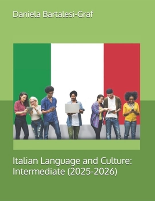 Italian Language And Culture: Intermediate-..