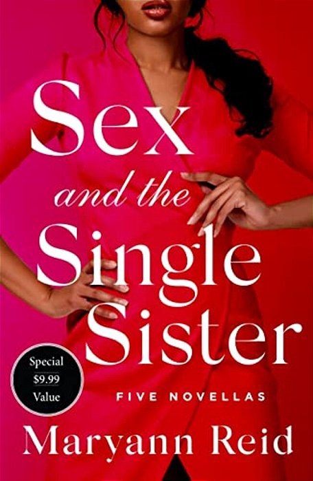 Sex And The Single Sister: Five Novellas-..