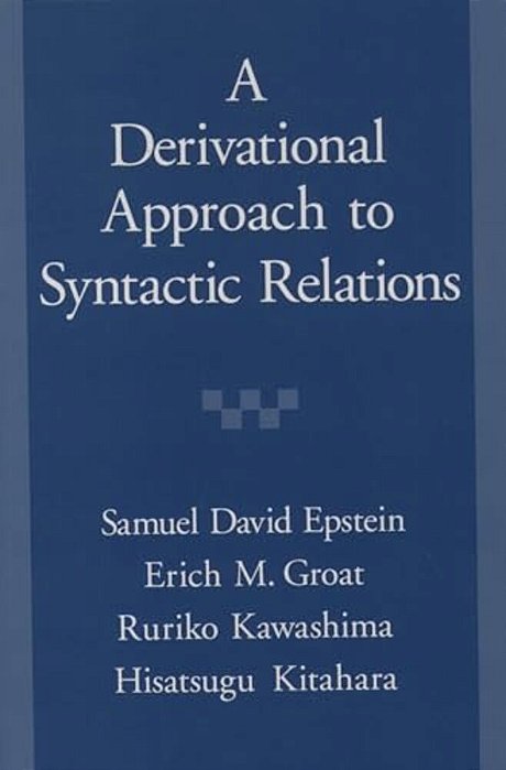 Derivational Approach To Syntactic Relations-..