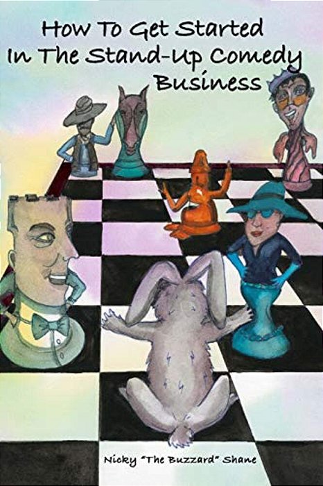 How To Get Started In The Stand-Up Comedy Business-..