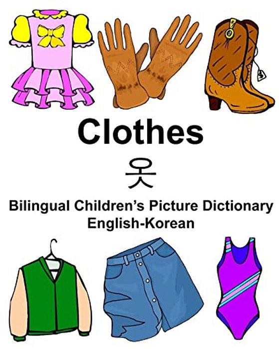 English-Korean Clothes Bilingual Children's Picture Dictionary-..