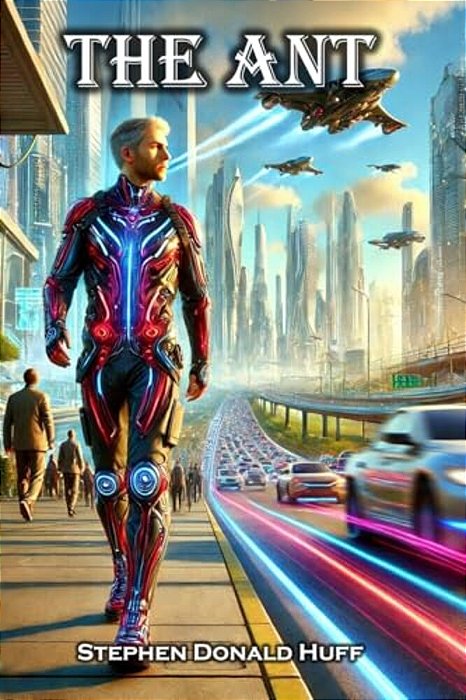 The Ant: Shores Of Silver Seas: Collected Short Stories 2000 - 2006-..