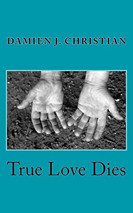 True Love Dies-..