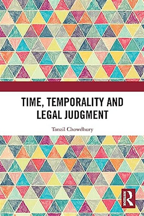 Time, Temporality And Legal Judgment-..