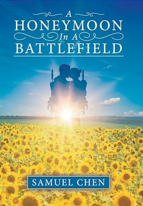 A Honeymoon In A Battlefield-..