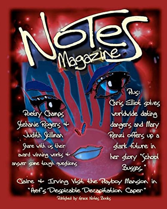 Notes Magazine: Issue #3: August 2011-..