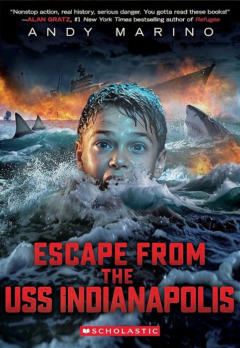 Escape From The Uss Indianapolis (Escape From #5)-..