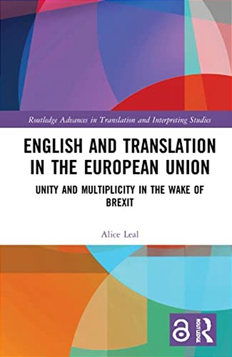 English And Translation In The European Union: Unity And Multiplicity In The Wake Of Brexit-..