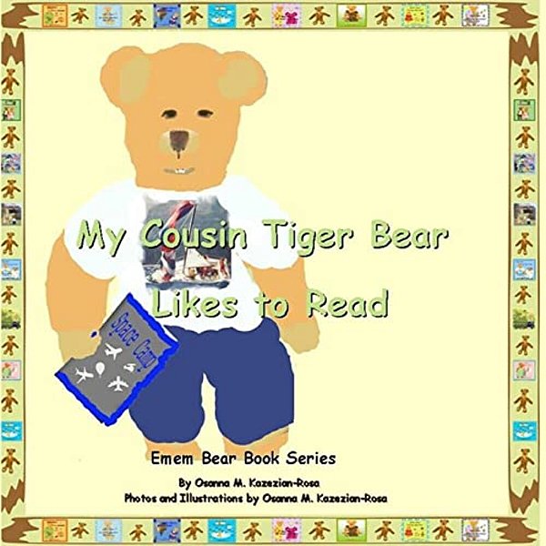 My Cousin Tiger Bear Likes To Read-..