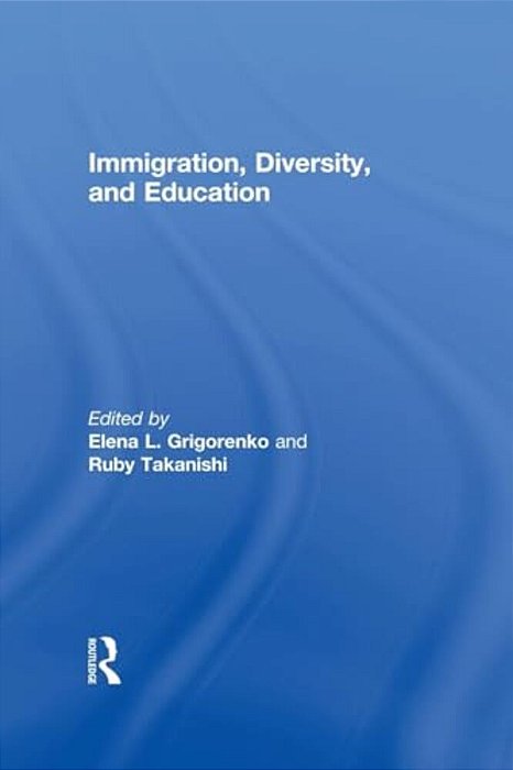 Immigration, Diversity, And Education-..