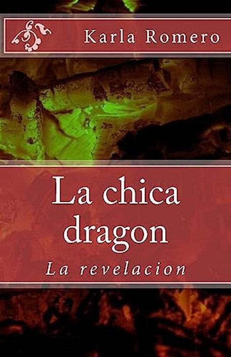 La Chica Dragon: La Revelacion-..