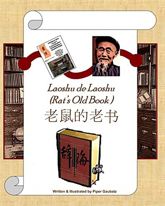 Rat's Old Book: Laoshu De Laoshu-..