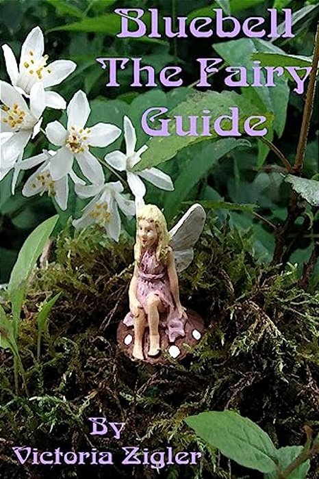 Bluebell The Fairy Guide-..