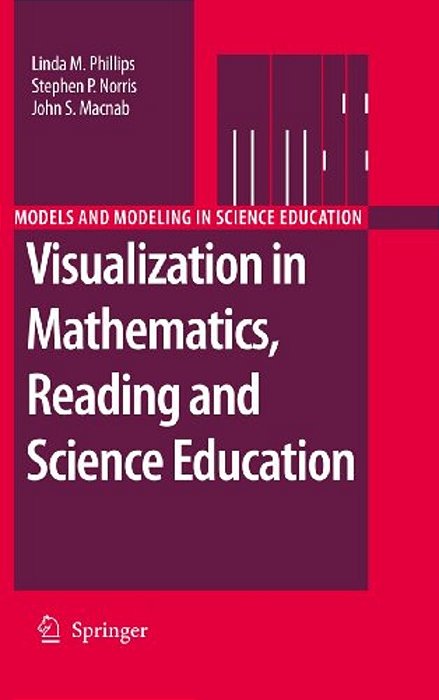 Visualization In Mathematics, Reading And Science Education-..