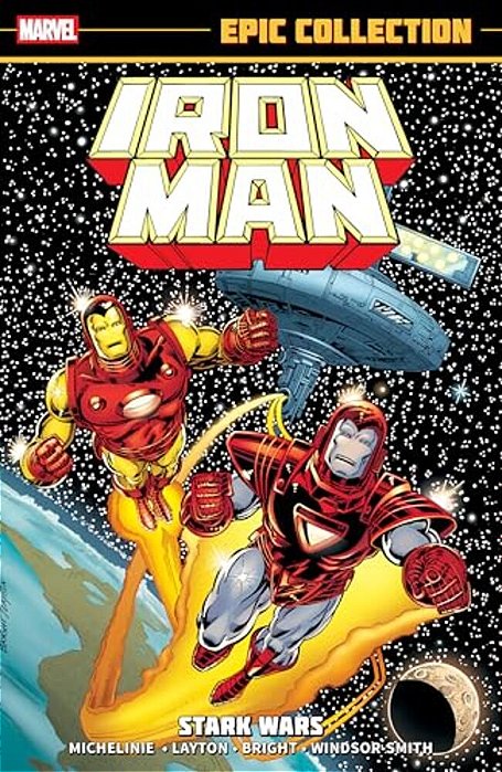 Iron Man Epic Collection: Stark Wars [New Printing]-..