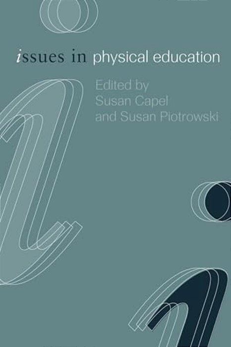 Issues In Physical Education-..