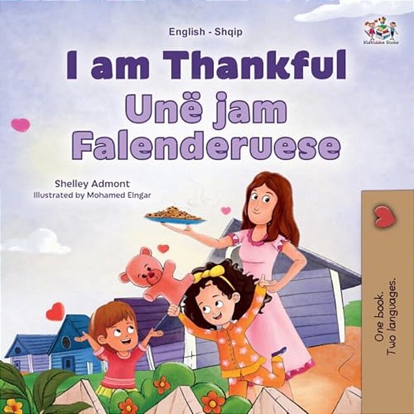 I Am Thankful (English Albanian Bilingual Children's Book)-..