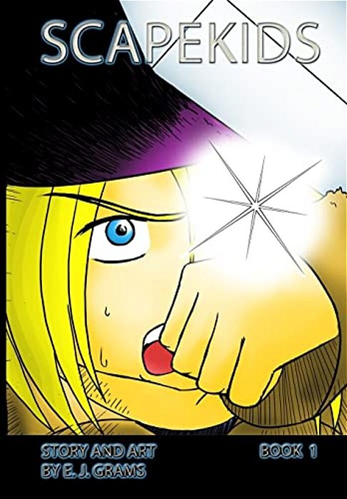 Scapekids, Book 1-..