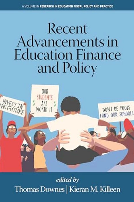Recent Advancements In Education Finance And Policy-..