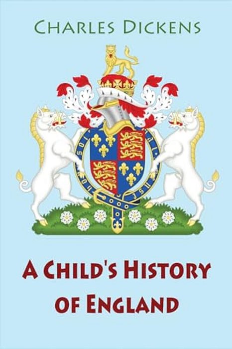 A Child's History Of England-..