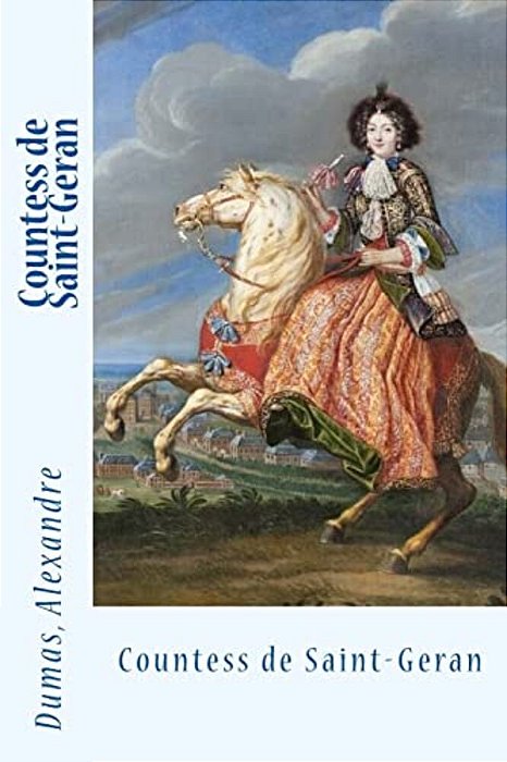 Countess De Saint-Geran-..