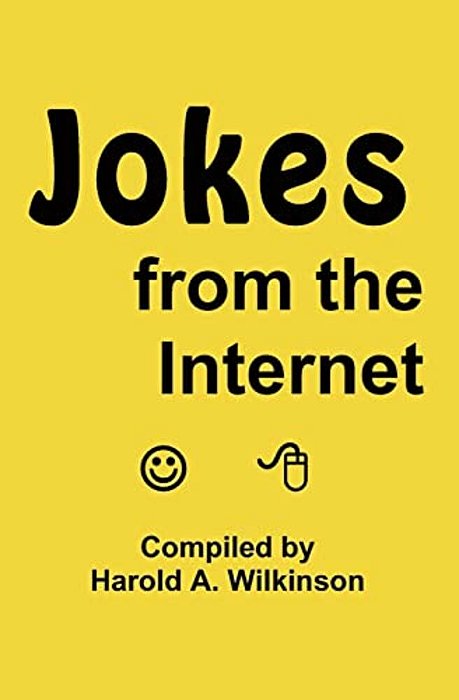 Jokes From The Internet-..
