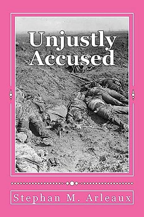Unjustly Accused: You Can Never Go Back-..