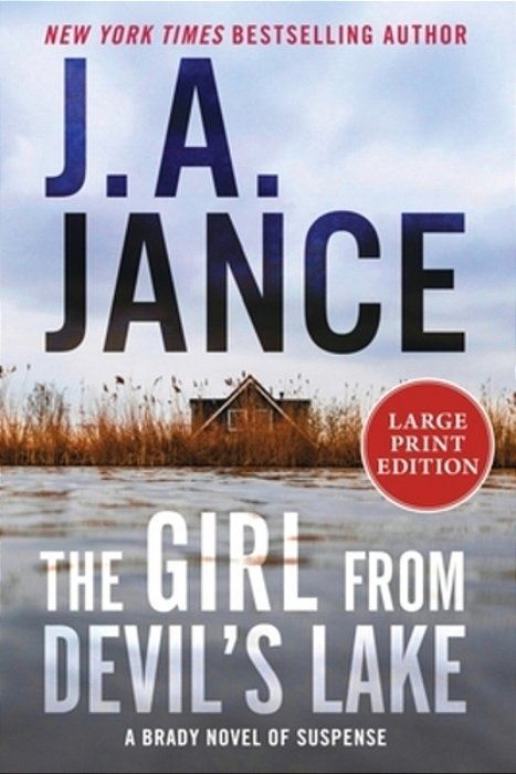 The Girl From Devil's Lake: A Brady Novel Of Suspense-..