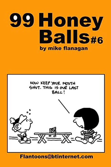 99 Honeyballs #6: 99 Great And Funny Cartoons. -..
