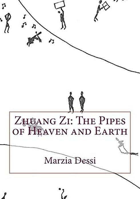 Zhuang Zi: The Pipes Of Heaven And Earth-..