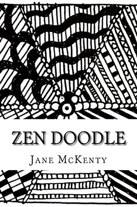 Zen Doodle: The Art Of Zen Doodle. Drawing Guide With Step By Step Instructions. Book One. -..
