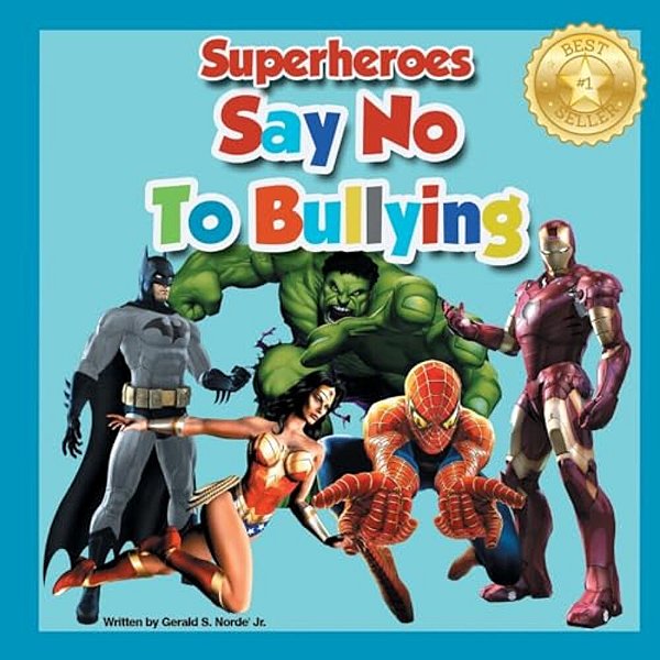 Superheroes Say No To Bullying-..