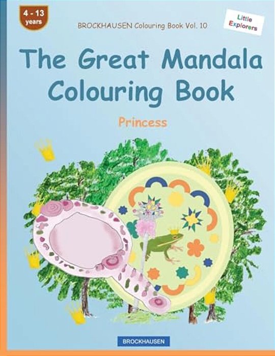 Brockhausen Colouring Book Vol. 10 - The Great Mandala Colouring Book: Princess-..