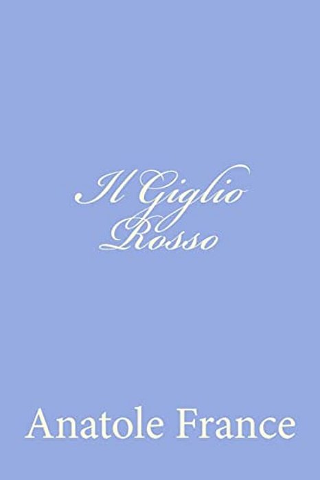 Il Giglio Rosso-..
