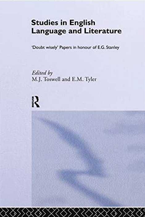 Studies In English Language And Literature: Doubt Wisely-..