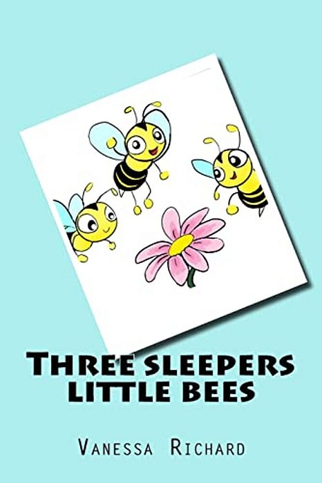 Three Sleepers Little Bees-..