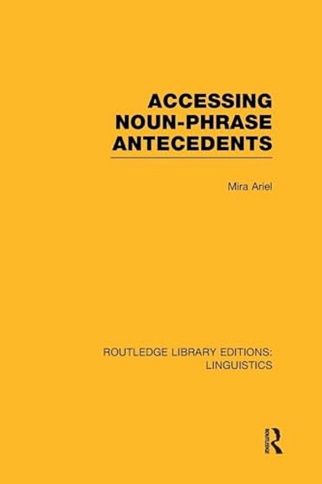 Accessing Noun-Phrase Antecedents-..