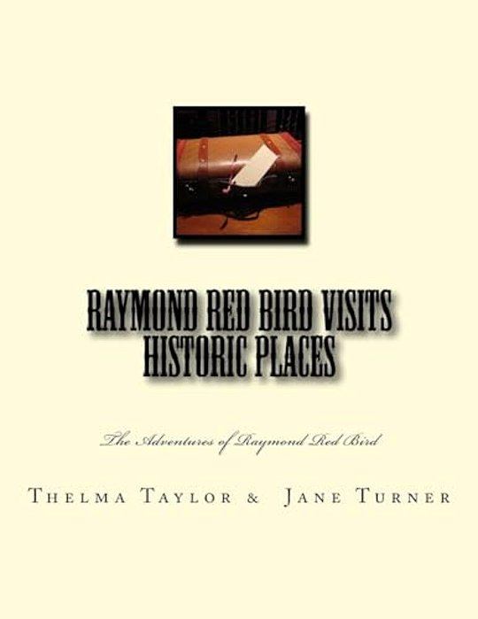 Raymond Red Bird Visits Historic Places-..