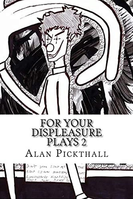 For Your Displeasure Plays 2-..