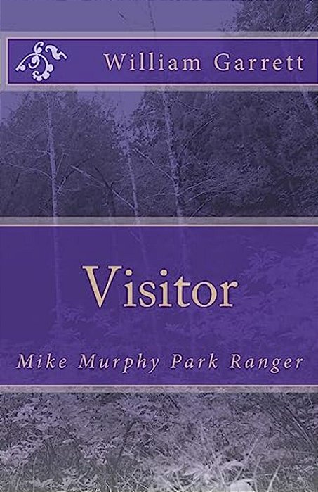 Visitor: Mike Murphy Park Ranger-..