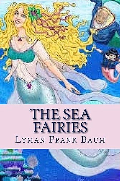 The Sea Fairies-..