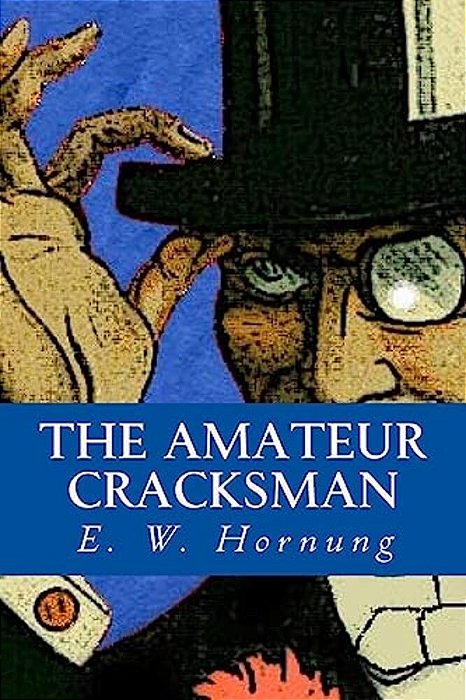 The Amateur Cracksman-..