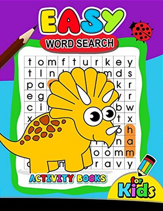 Easy Word Search Activity Book For Kids: Activity Book For Boy, Girls, Kids Ages 2-4,3-5,4-8-..