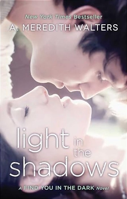 Light In The Shadows-..
