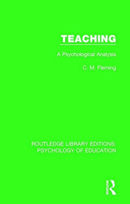 Teaching: A Psychological Analysis-..